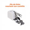 Pie de falso overlock con cuchilla